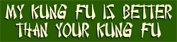 Virtual sticker from FroodyStuff.com: My Kung Fu is Better